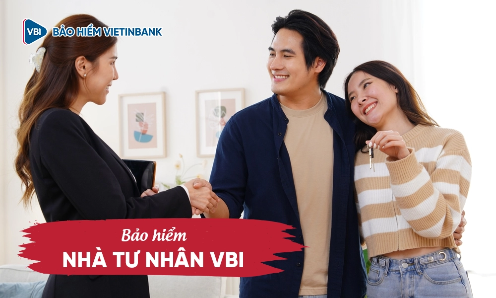 Bảo hiểm nhà tư nhân VBI 1 Bảo hiểm nhà tư nhân VBI