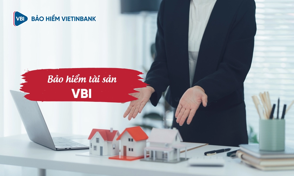 Bảo hiểm tài sản VBI